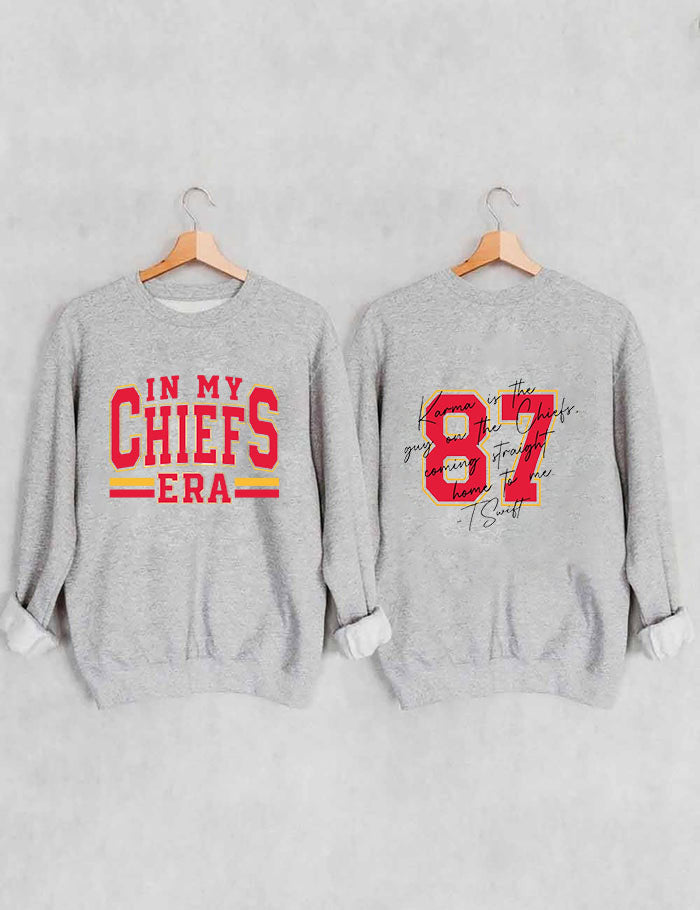 In My Chiefs Era,Karma 87 Football Sweatshirt