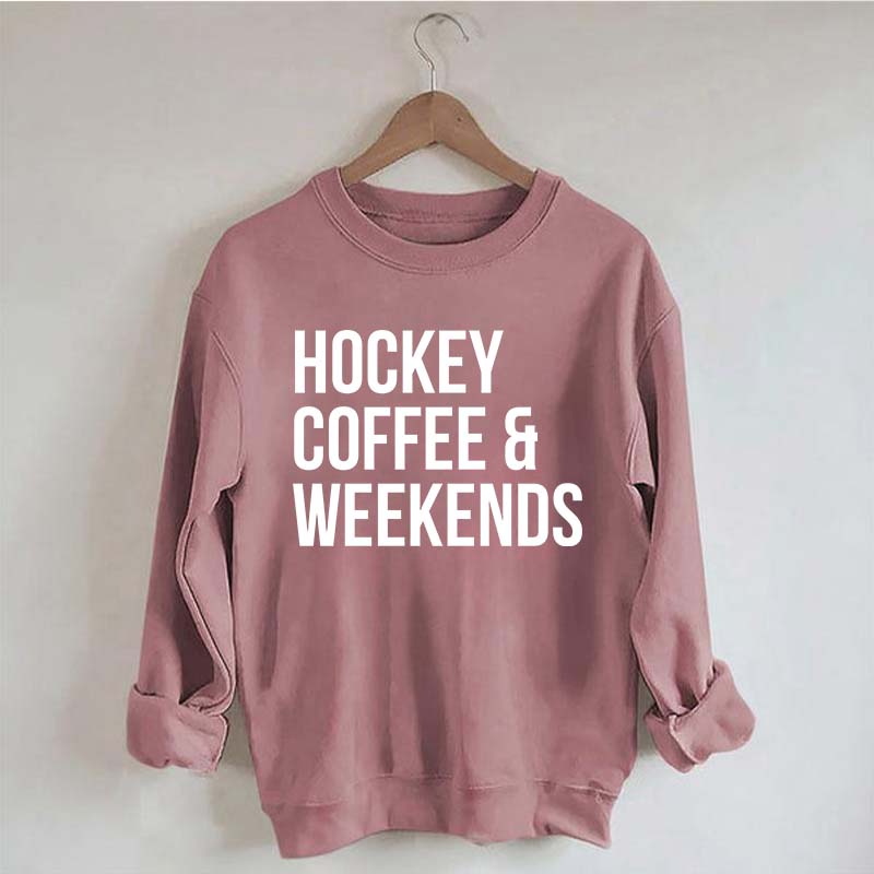 Hockey Coffee & Weekends Sweatshirt