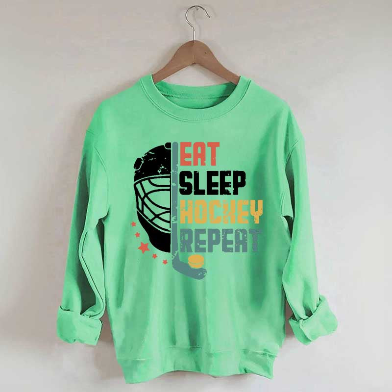 Eat Sleep Hcokey Repeat Team Sweatshirt