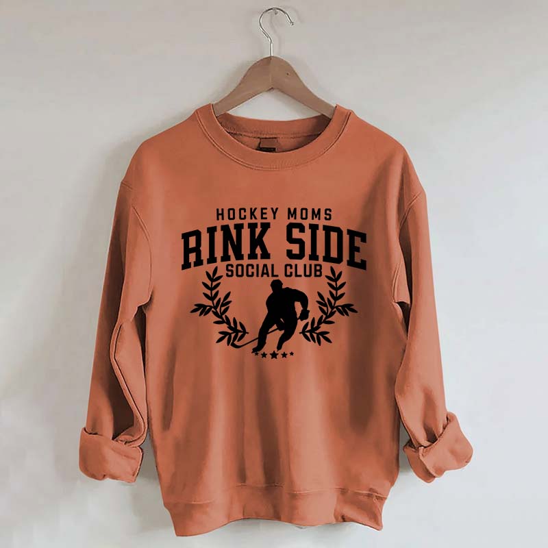 Hockey Mom Rinkside Social Club Sweatshirt