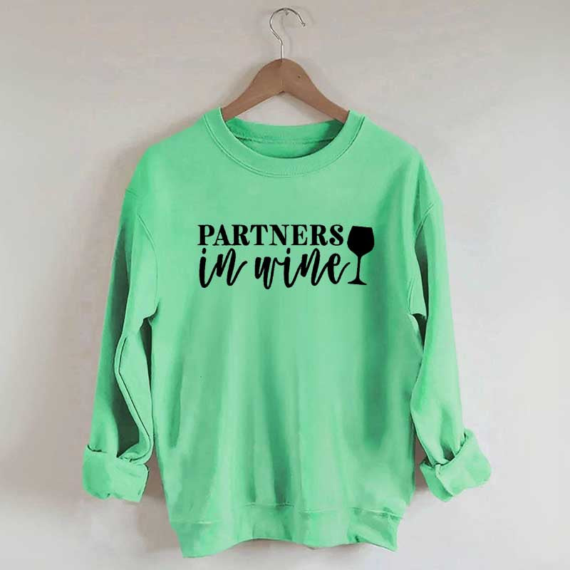 Drinking Buddies Partners In Wine Sweatshirt