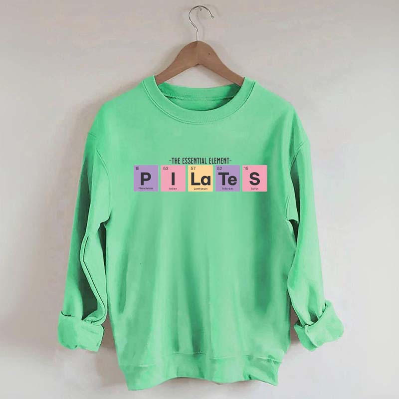 Pilates Yoga The Essential Element Sweatshirt