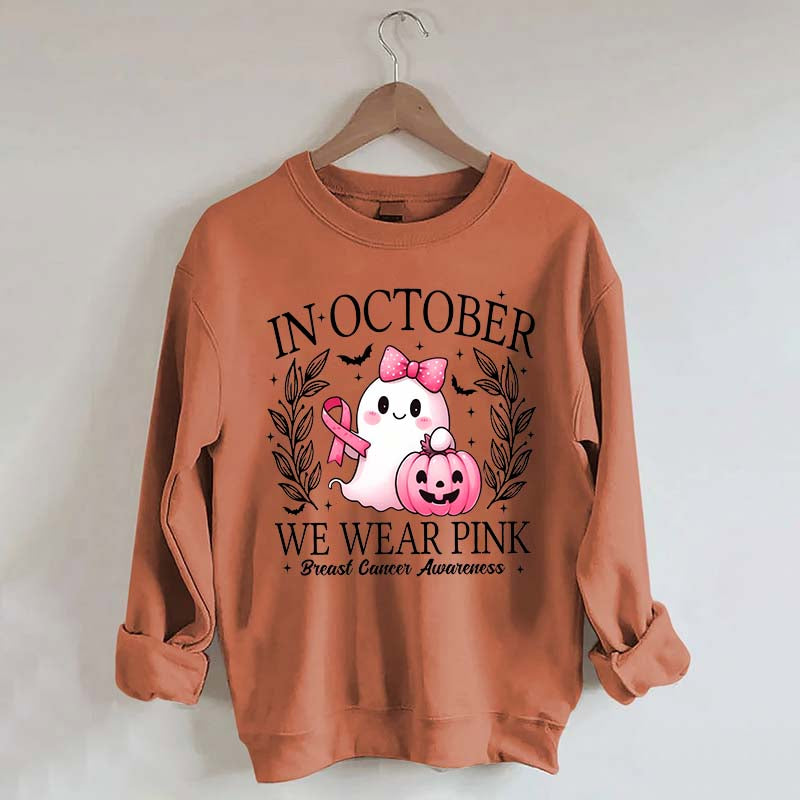 In October We Wear Pink Ghost Sweatshirt