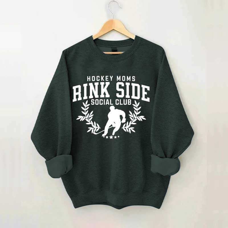Hockey Mom Rinkside Social Club Sweatshirt