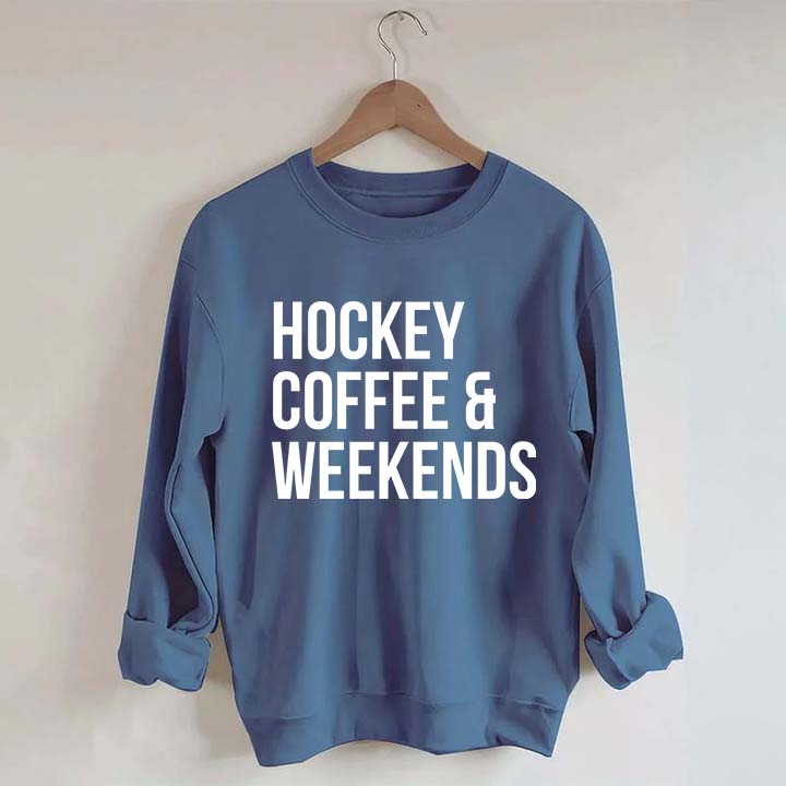Hockey Coffee & Weekends Sweatshirt