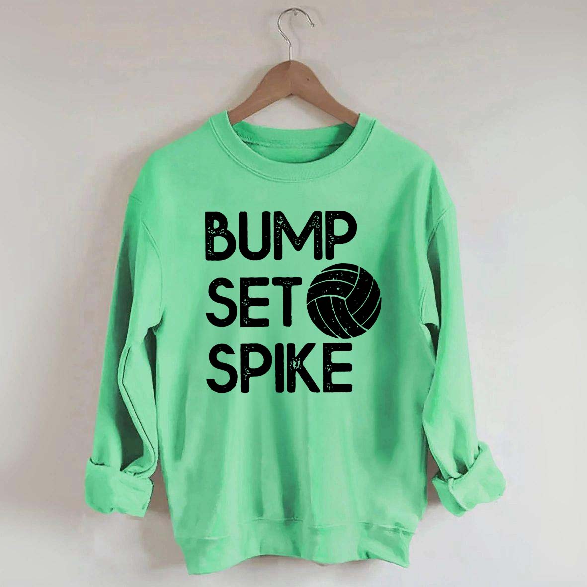 Bump Set Spike Volleyball Sweatshirt