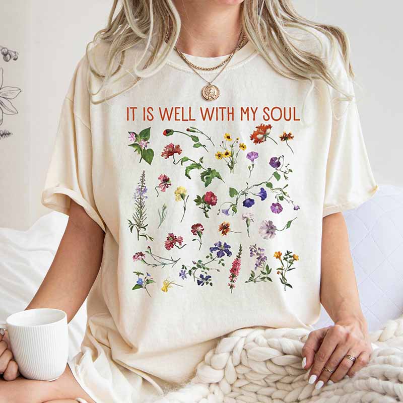 Garden Lover Women It Is Well With My Soul T-Shirt