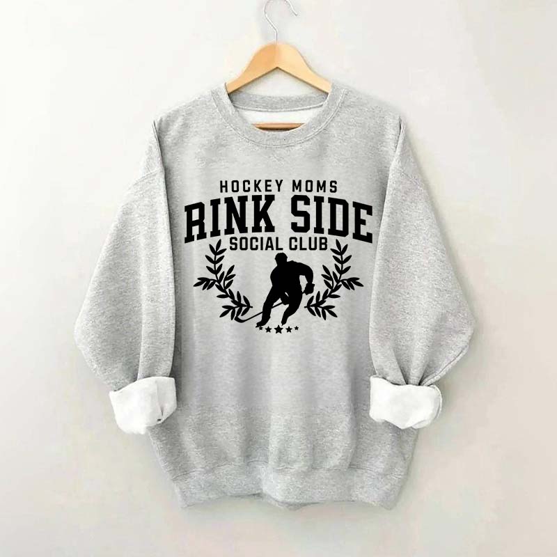 Hockey Mom Rinkside Social Club Sweatshirt