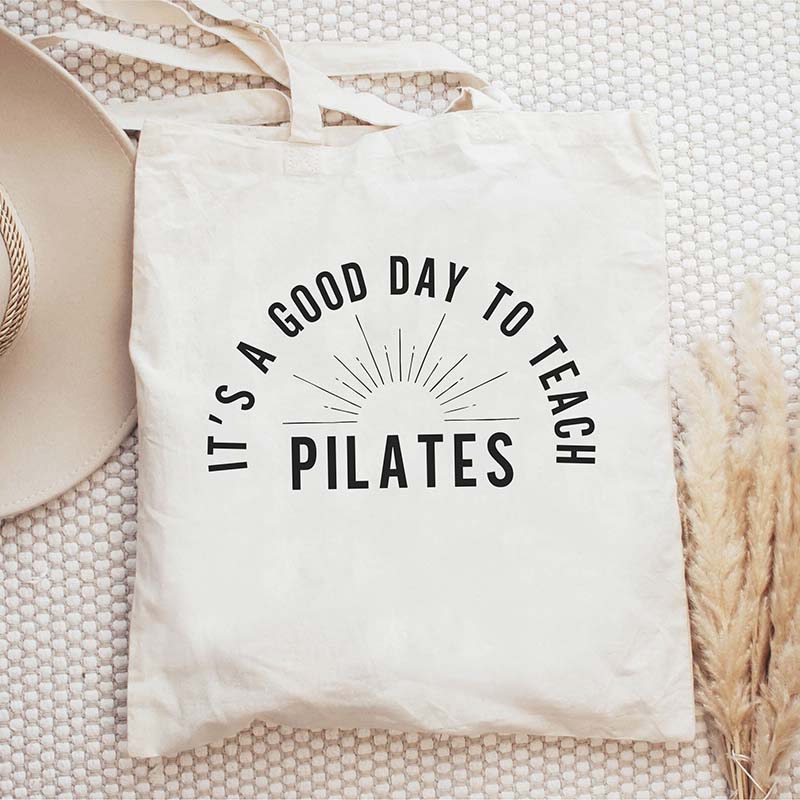 It's a Good Day to Teach Pilates Tote Bag