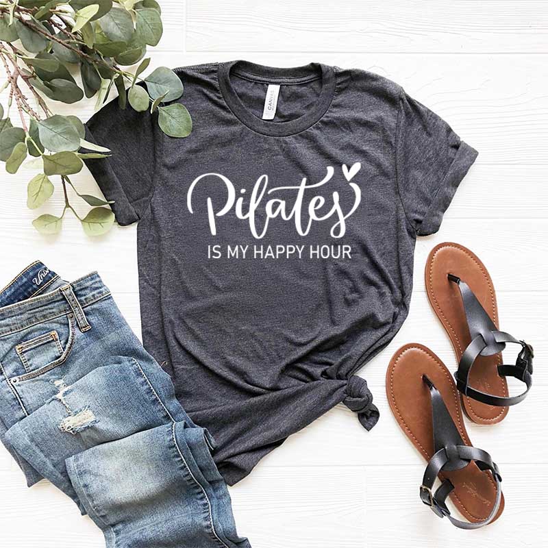 Pilates is My Happy Hour Yoga T-Shirt