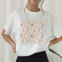 It Is Well With My Soul Wildflowers Bible Verse T-Shirt