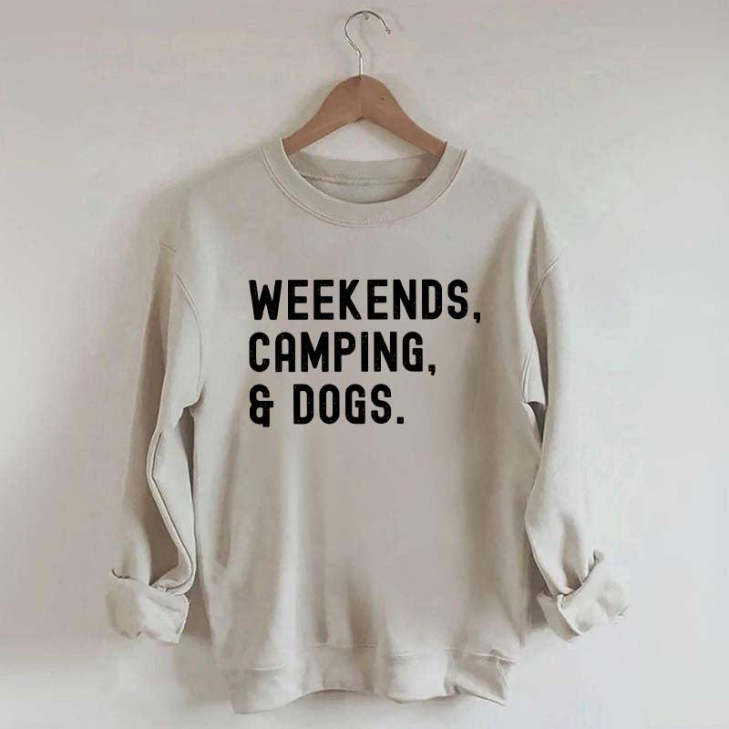 Weekends Camping & Dogs Sweatshirt
