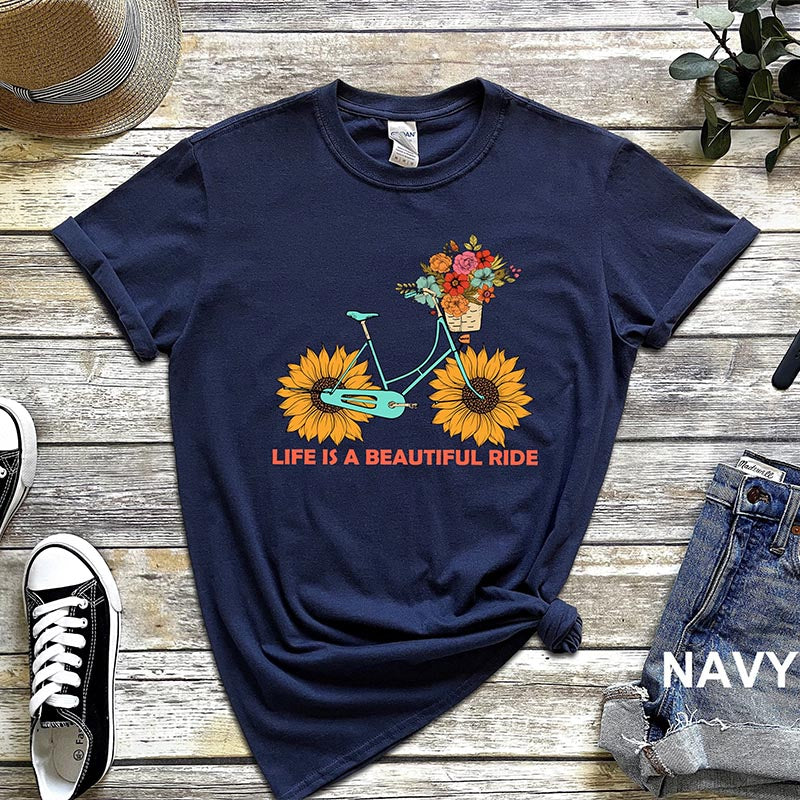 Life Is A Beautiful Ride Sunflower T-Shirt