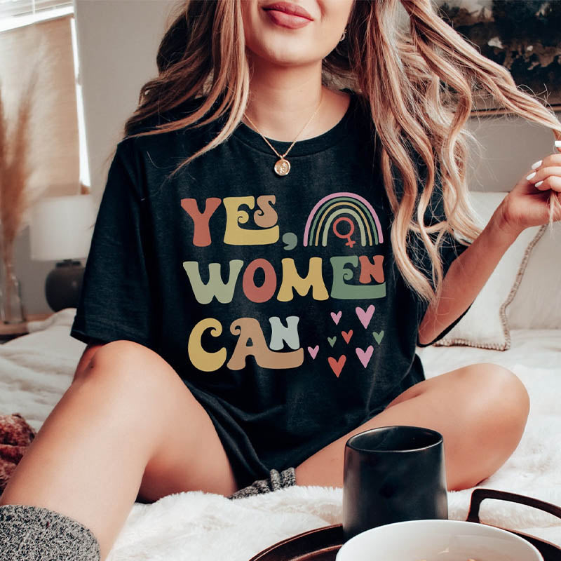 Yes Women Can Feminist T-Shirt