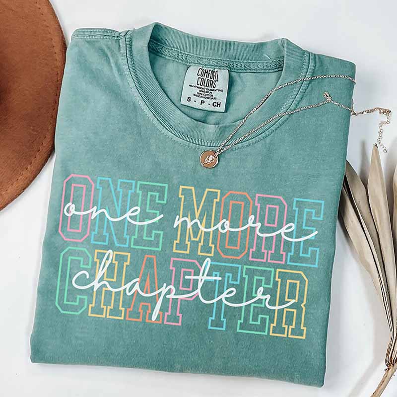 One More Chapter Book Lover T-Shirt