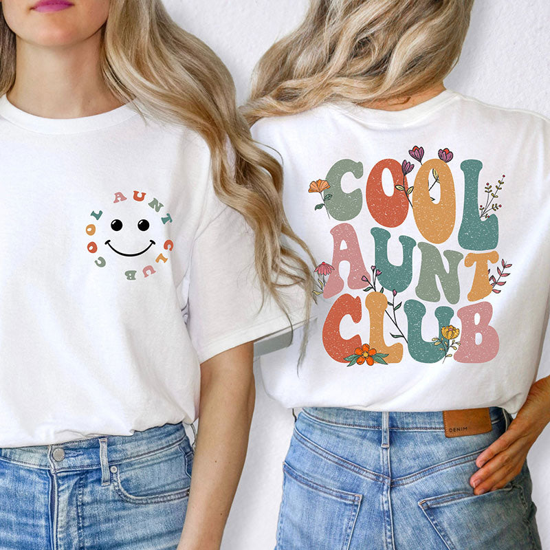 Cool Aunts Club T-Shirt