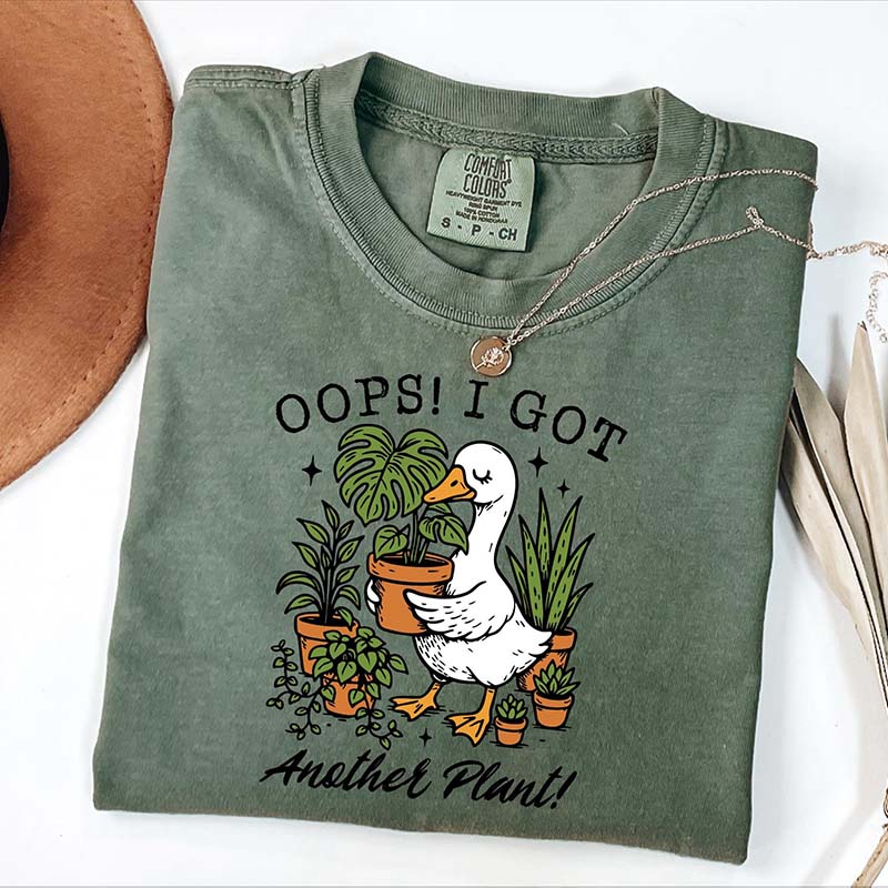 Oops I Got Another Plant T-Shirt