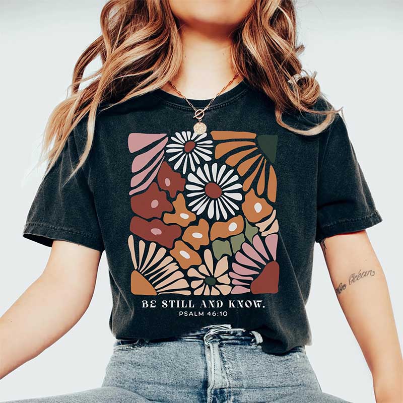 Be Still And Know Boho Wildflowers T-Shirt