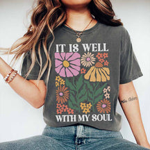 Floral It is Well Soul Scripture T-Shirt