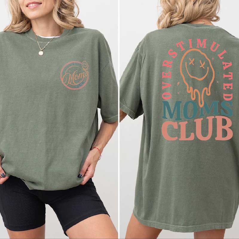 Overstimulated Moms Club T-Shirt