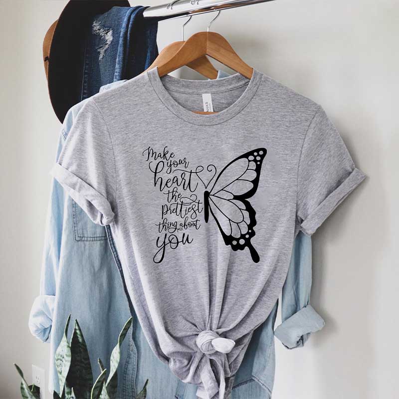 Make Your Heart The Prettiest Thing About You Butterfly T-Shirt