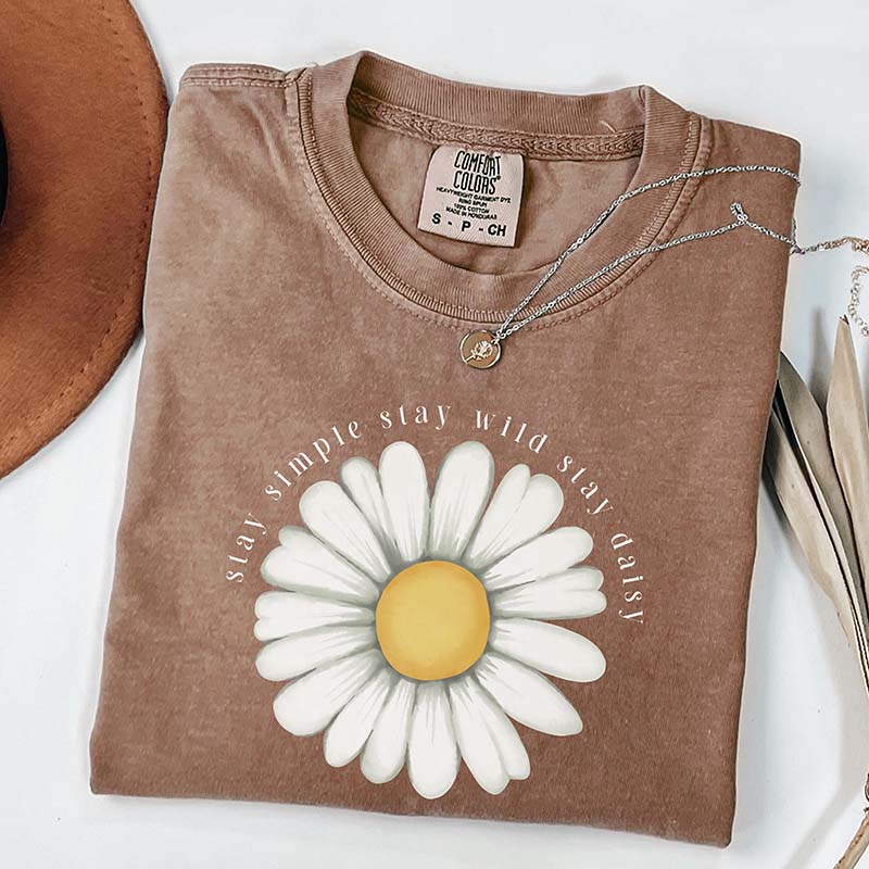 Stay Simple Stay Wild Stay Daisy T-Shirt