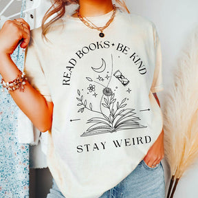 Read Books Be Kind Stay Weird Plant T-Shirt