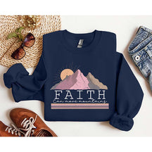 Faith Can Move Mountain Church Christian Sweatshirt