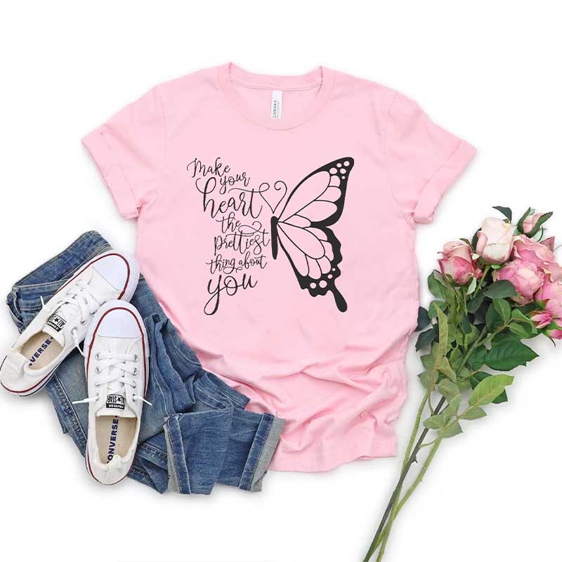 Make Your Heart The Prettiest Thing About You Butterfly T-Shirt
