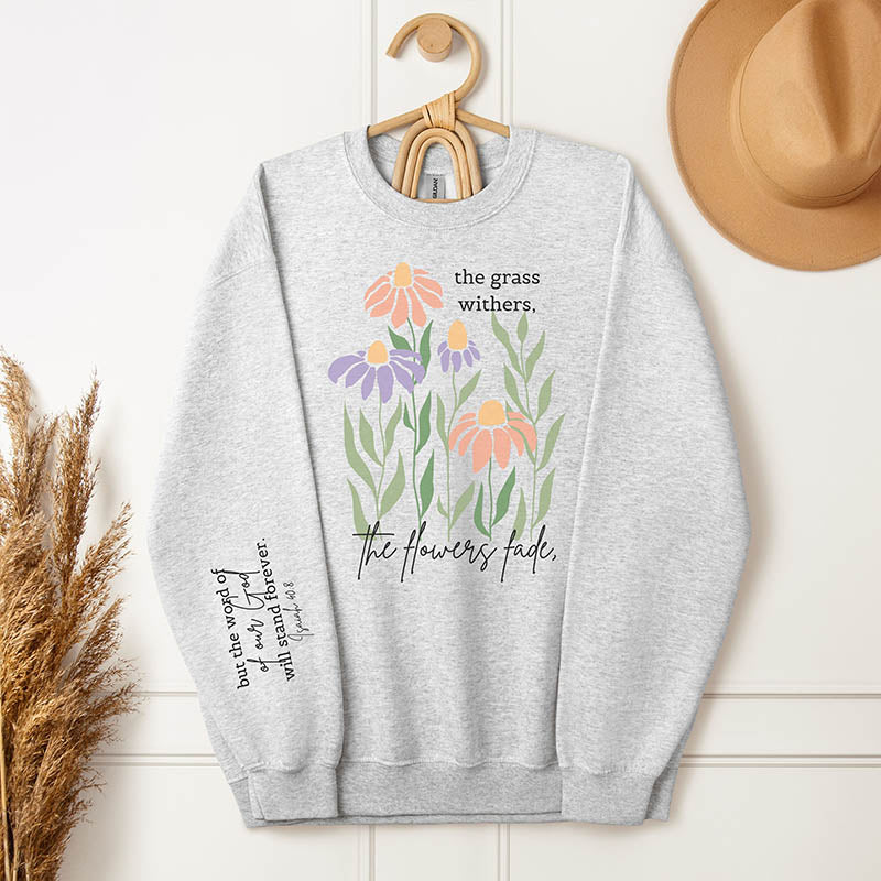 Christian Wildflowers Faith Based Sweatshirt