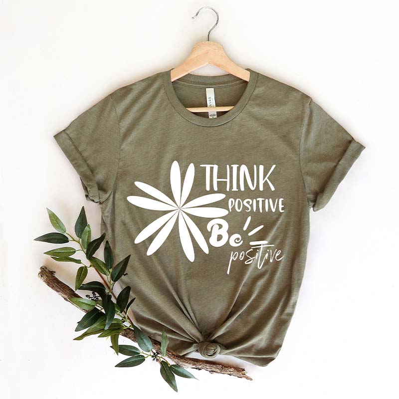 Think Positive Positive Vibes T-Shirt