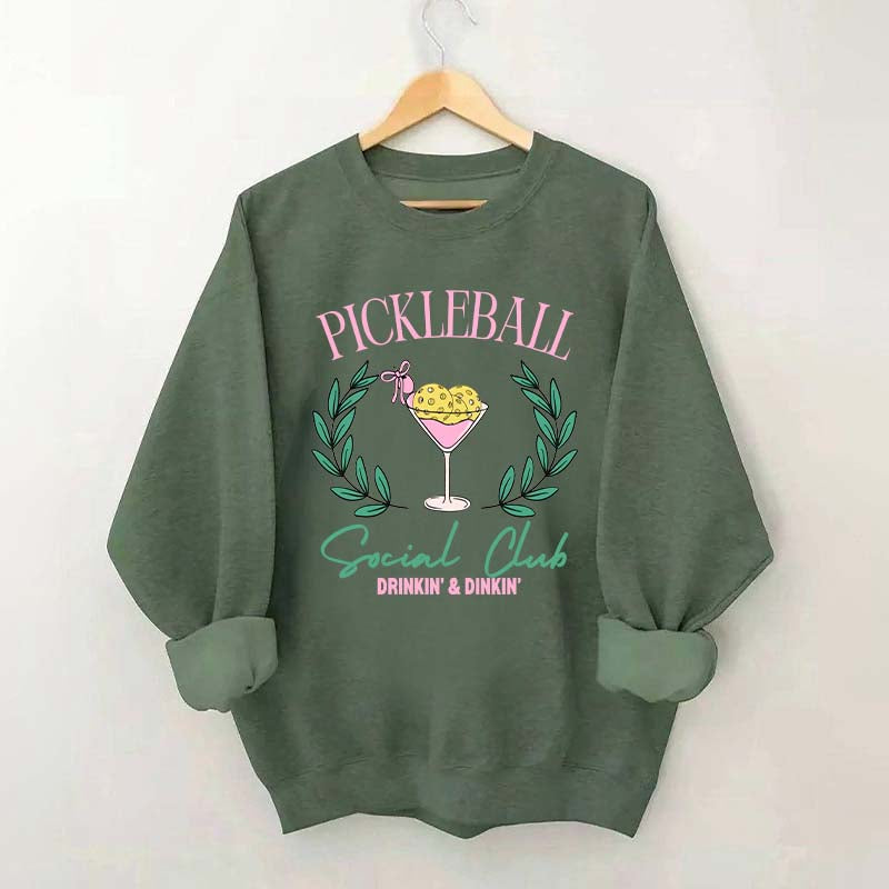 Pickleball Social Club Funny Sweatshirt