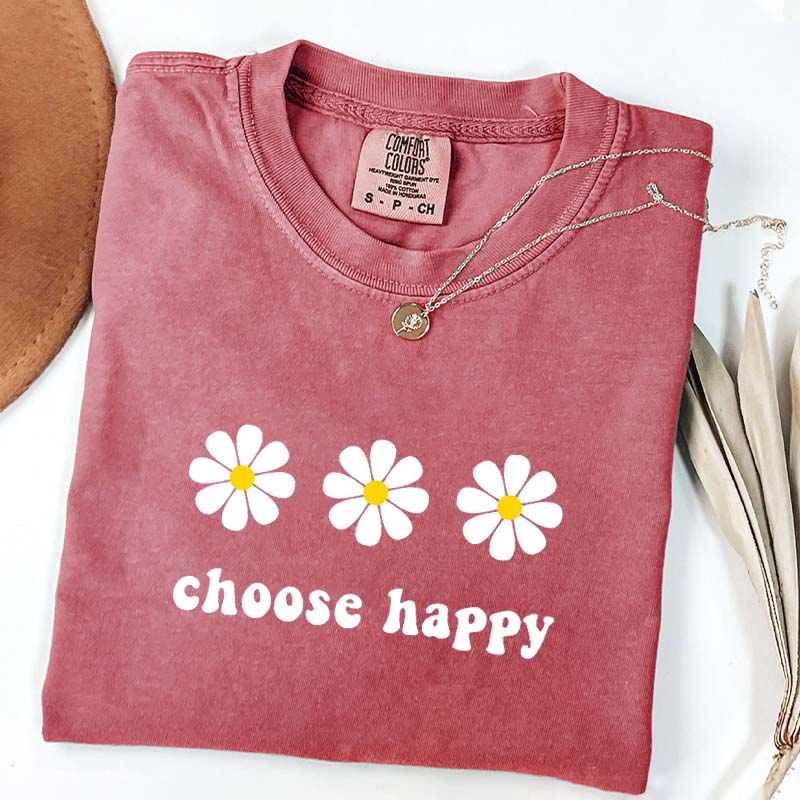 Choose Happy Daisy T-Shirt