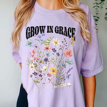 Grow In Grace Wildflowers Bible Verse T-Shirt