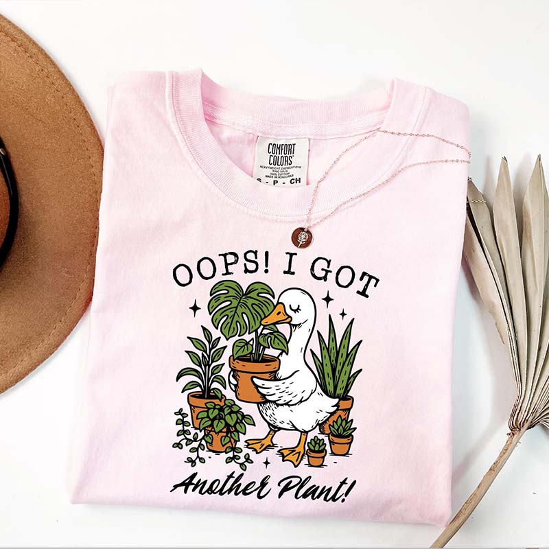 Oops I Got Another Plant T-Shirt