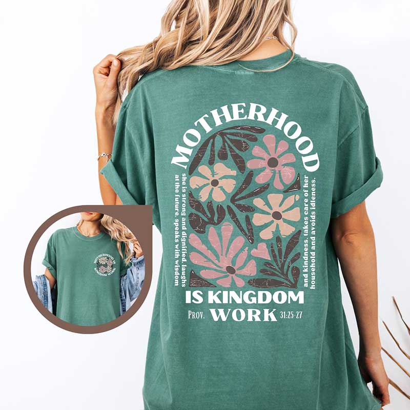Motherhood Is Kingdom Work Floral T-Shirt
