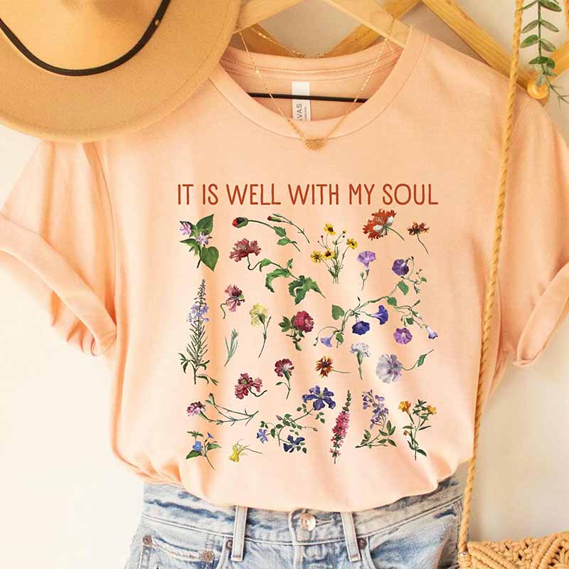 Garden Lover Women It Is Well With My Soul T-Shirt