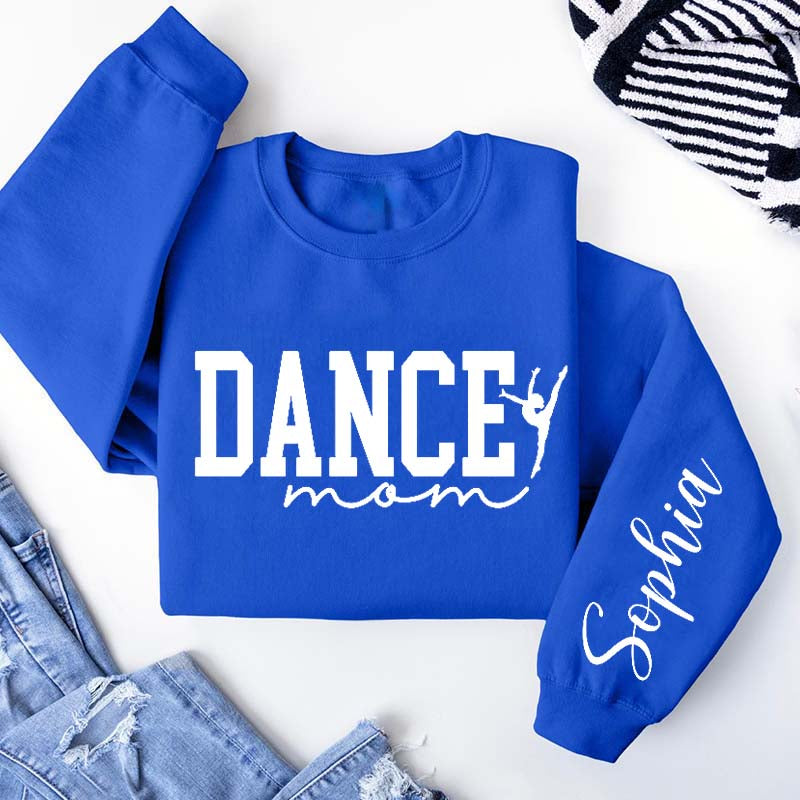 Custom Ballet Dance Mom Sweatshirt