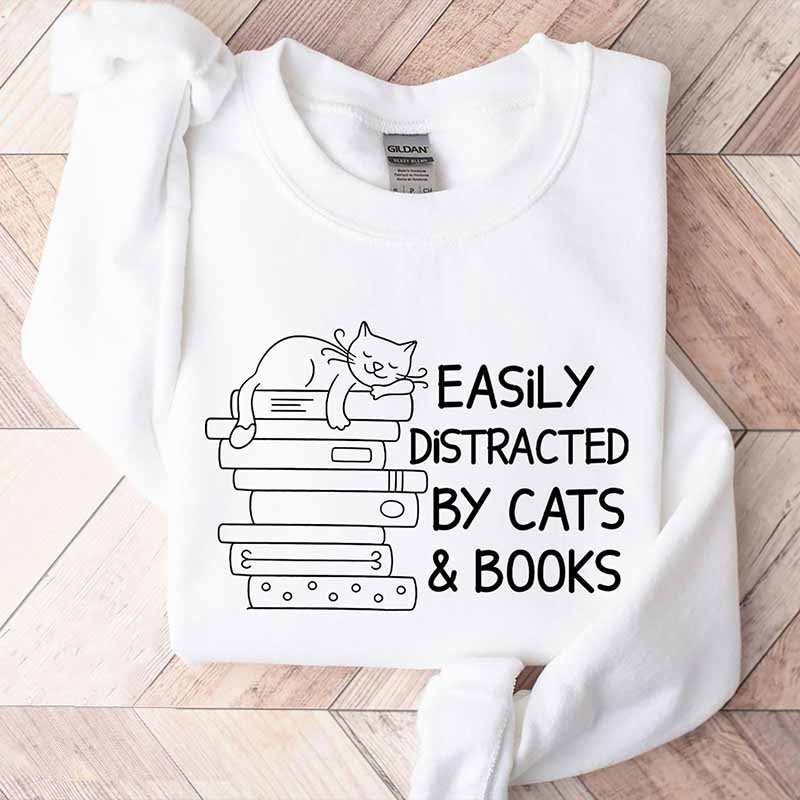 Easily Distracted By Cats And Books Sweatshirt