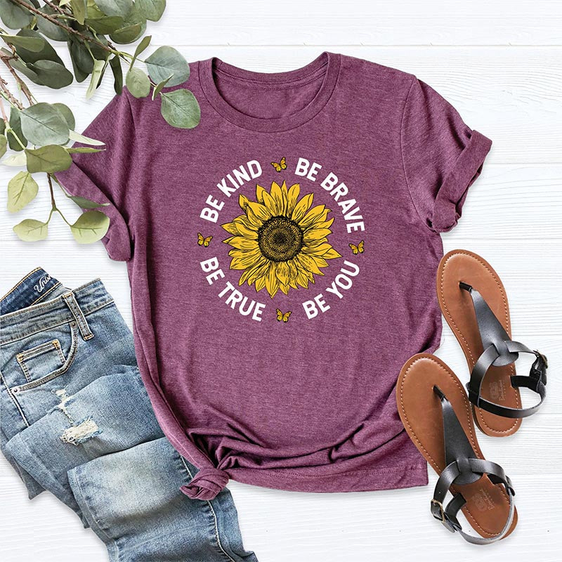 Be Kind Be True Be Brave Sunflower T-Shirt