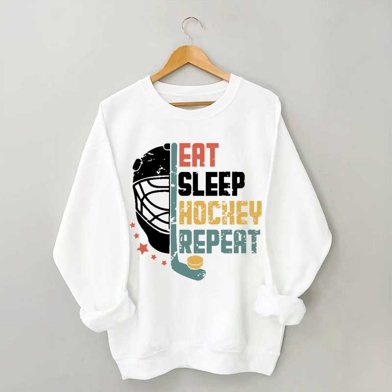 Eat Sleep Hcokey Repeat Team Sweatshirt