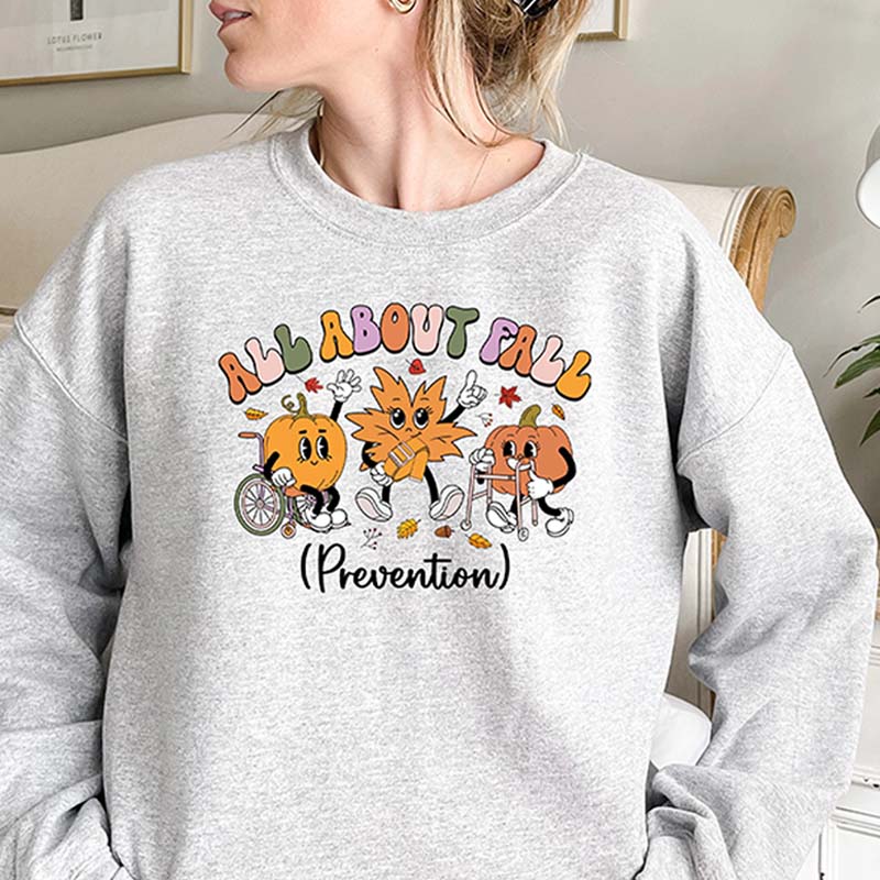 Love Fall Prevention Sweatshirt