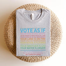 Vote As If LGBTQ Rights T-Shirt