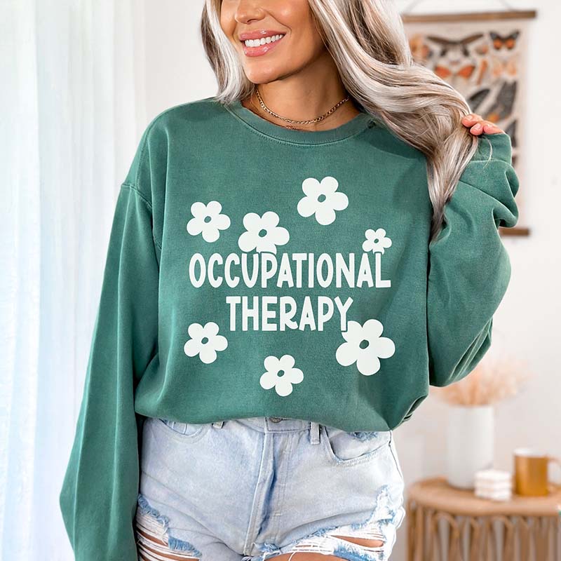 Occupational Therapy Future Flowers Sweatshirt