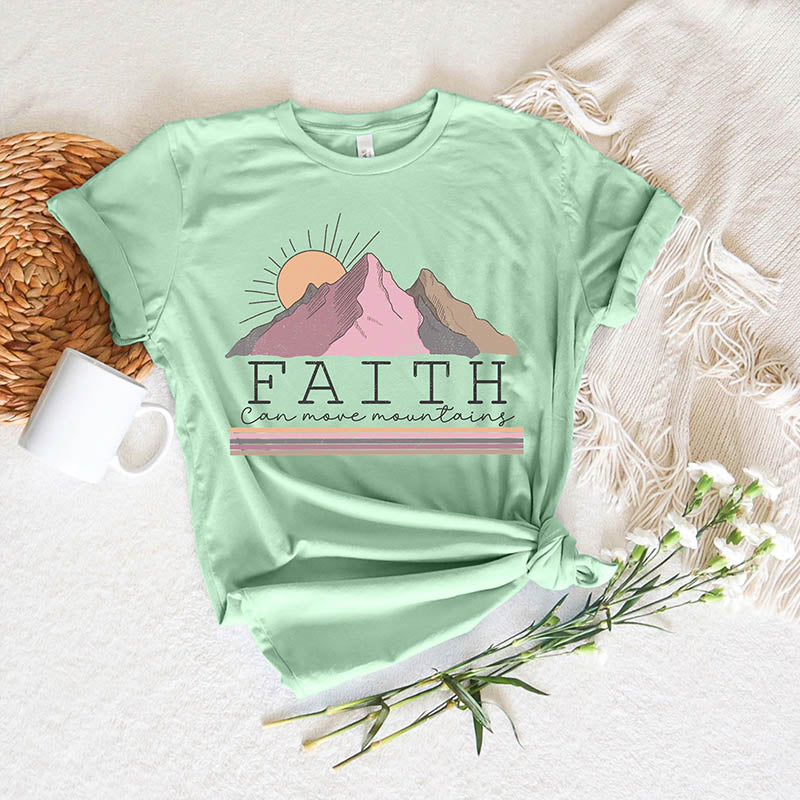 Faith Can Move Mountain T-Shirt