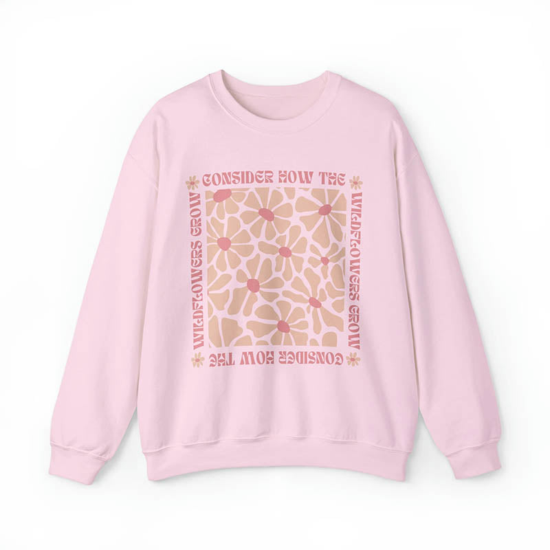 Wildflowers Christian Faith Based Sweatshirt