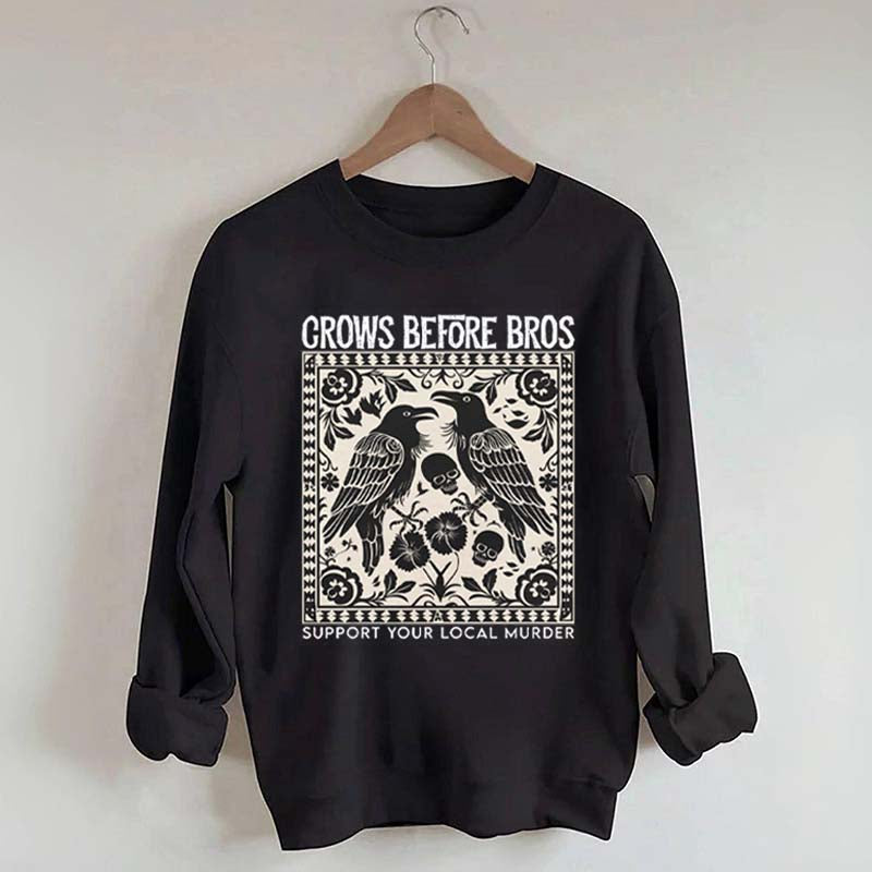 Crows Before Bros Trendy Graphic Sweatshirt