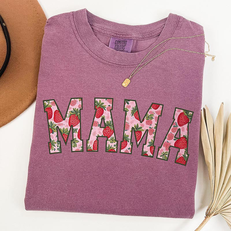 Strawberry Mama Mothers Day T-Shirt
