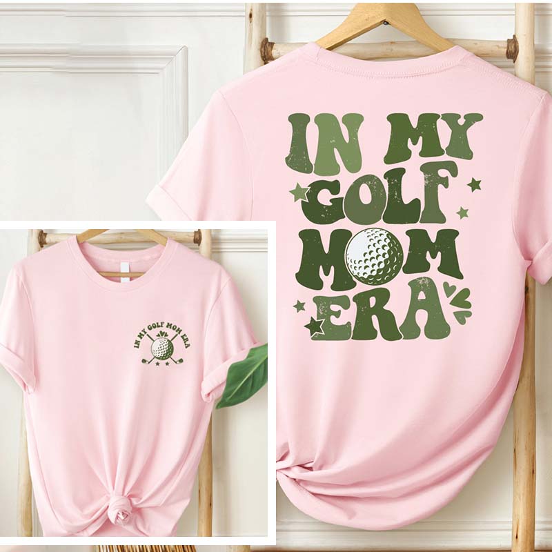 In My Golf Mom Era Mothers Day T-Shirt