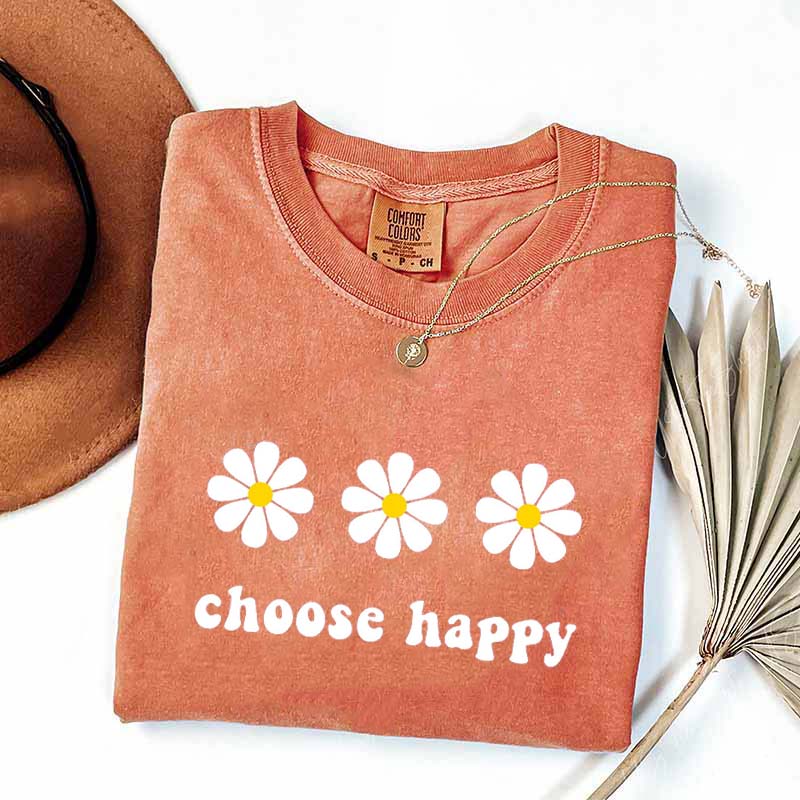 Choose Happy Daisy T-Shirt